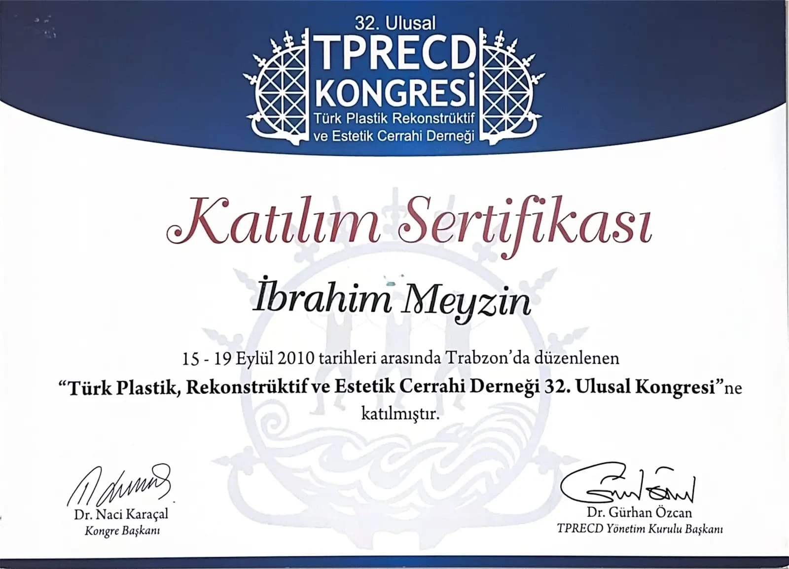 TPRECD 32. Ulusal Kongre sertifikası — Trabzon 2010