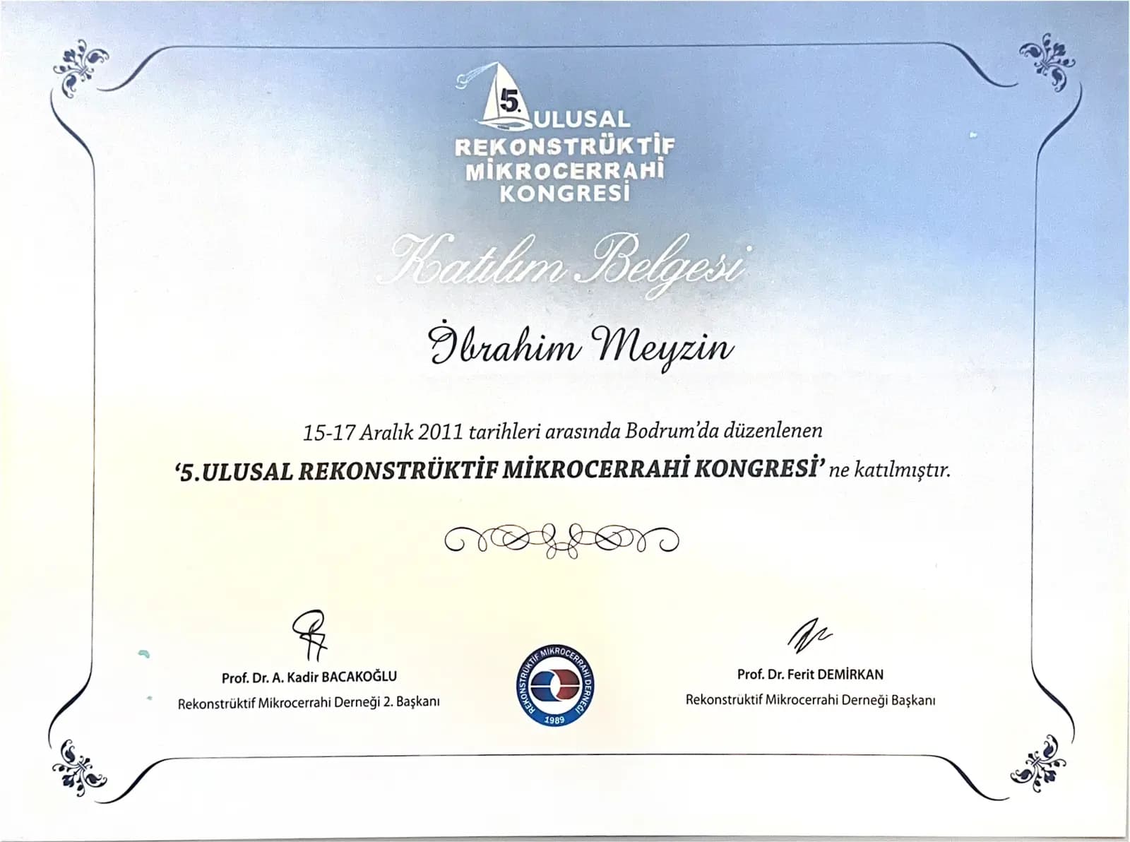 5. Ulusal Rekonstrüktif Mikrocerrahi Kongresi belgesi — Bodrum 2011