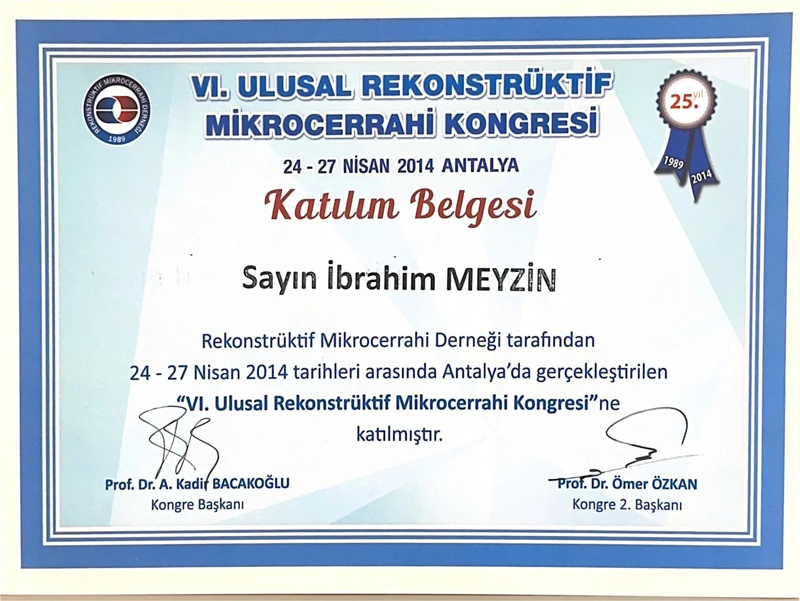VI. Ulusal Rekonstrüktif Mikrocerrahi Kongresi katılım belgesi — Antalya 2014