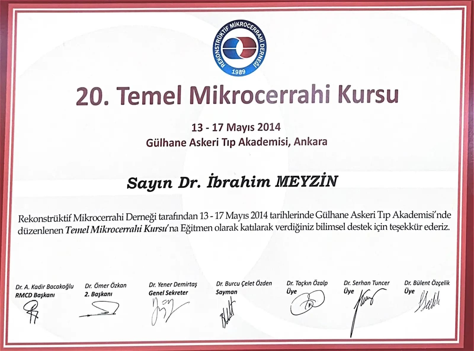 20. Temel Mikrocerrahi Kursu eğitmen sertifikası — GATA Ankara 2014
